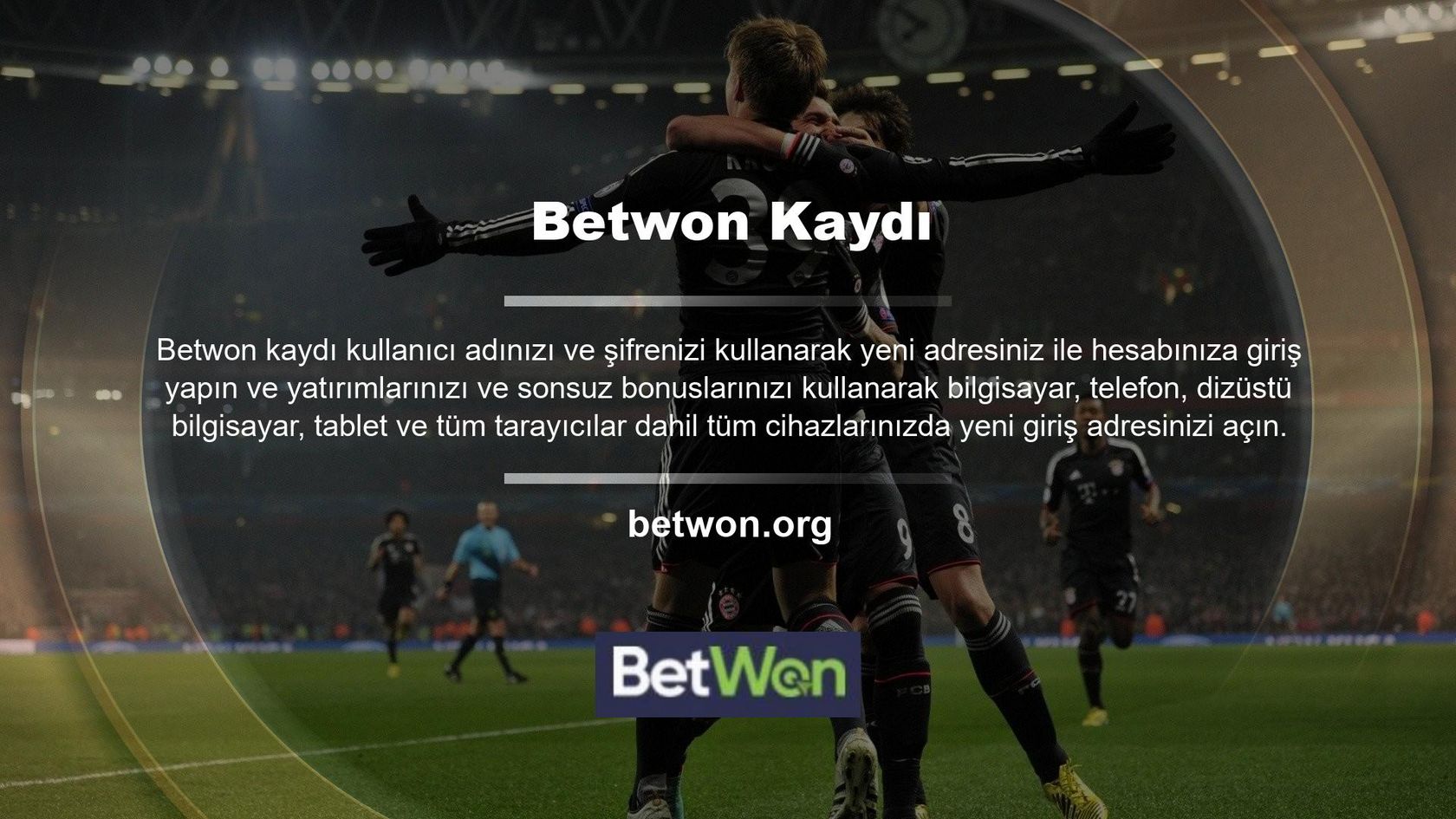 Betwon Yeni Adres